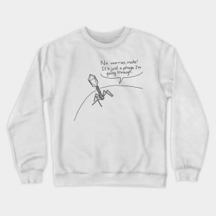 Just a phage Crewneck Sweatshirt